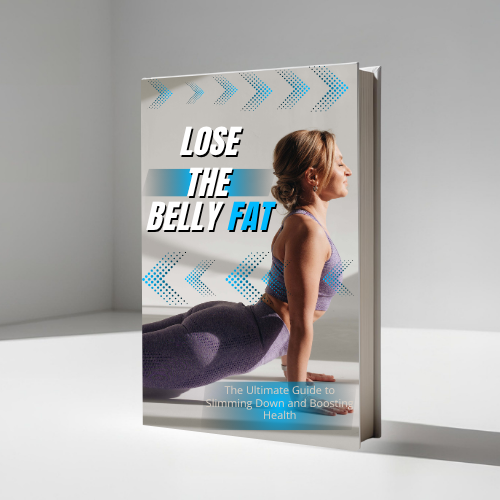 Lose The Belly Fat – The Ultimate Guide to Slimming Down & Boosting Health